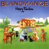 Blancmange, Happy Families