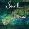 Selah, Bless the Broken Road: The Duets Album