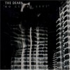 The Dears, No Cities Left