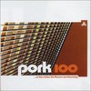 Various Artists, Pork 100: ...In the Craters the Flowers Are Blooming