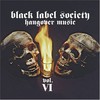 Black Label Society, Hangover Music, Volume VI