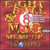 8Ball & MJG, Memphis Under World