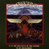 Hawkwind, It Is the Business of the Future to Be Dangerous