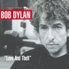 Bob Dylan, "Love and Theft"