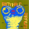 Butthole Surfers, Independent Worm Saloon