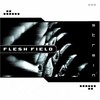 Flesh Field, Strain