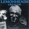 The Lemonheads, Creator