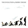 Robin Thicke, The Evolution of Robin Thicke