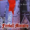 Fireball Ministry, Ou est la Rock?