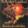 The Marshall Tucker Band, Searchin' For A Rainbow