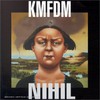 KMFDM, Nihil