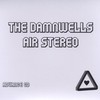 The Damnwells, Air Stereo