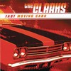 The Clarks, Fast Moving Cars