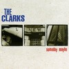 The Clarks, Someday Maybe