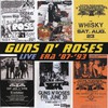 Guns N' Roses, Live Era '87-'93