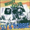 Sly & Robbie, Money Dub