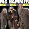 MC Hammer, Look Look Look