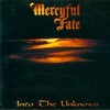 Mercyful Fate, Into the Unknown