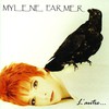 Mylene Farmer, L'Autre...