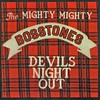 The Mighty Mighty Bosstones, Devil's Night Out