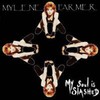 Mylene Farmer, My Soul Is Slashed