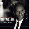 Andy Abraham, Soul Man