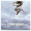 Lynda Lemay, Du coq a l'ame