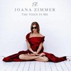 Joana Zimmer, The Voice in Me