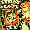 Stray Cats, Rumble in Brixton
