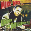 Mike Ness, Under the Influences, Volume 1
