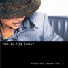 Jill Scott, Who Is Jill Scott? Words and Sounds, Volume 1