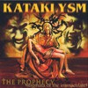 Kataklysm, The Prophecy (Stigmata of the Immaculate)