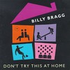 Billy Bragg, Don't Try This at Home