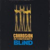 Corrosion of Conformity, Blind
