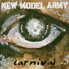 New Model Army, Carnival