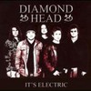 Diamond Head, It's Electric