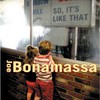 Joe Bonamassa, So, It's Like That