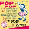 Rickie Lee Jones, Pop Pop