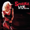 Shakira, Live & Off the Record
