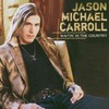 Jason Michael Carroll, Waitin' In The Country