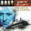 Gavin Bryars, The Sinking of the Titanic