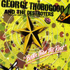 George Thorogood & The Destroyers, Better Than the Rest