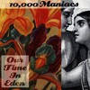 10,000 Maniacs, Our Time in Eden