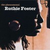 Ruthie Foster, The Phenomenal Ruthie Foster