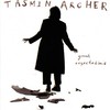 Tasmin Archer, Great Expectations