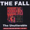 The Fall, The Unutterable