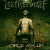 Leatherwolf, World Asylum