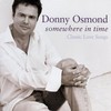 Donny Osmond, Somewhere in Time: Classic Love Songs