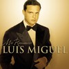 Luis Miguel, Mis Romances