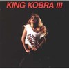 King Kobra, III